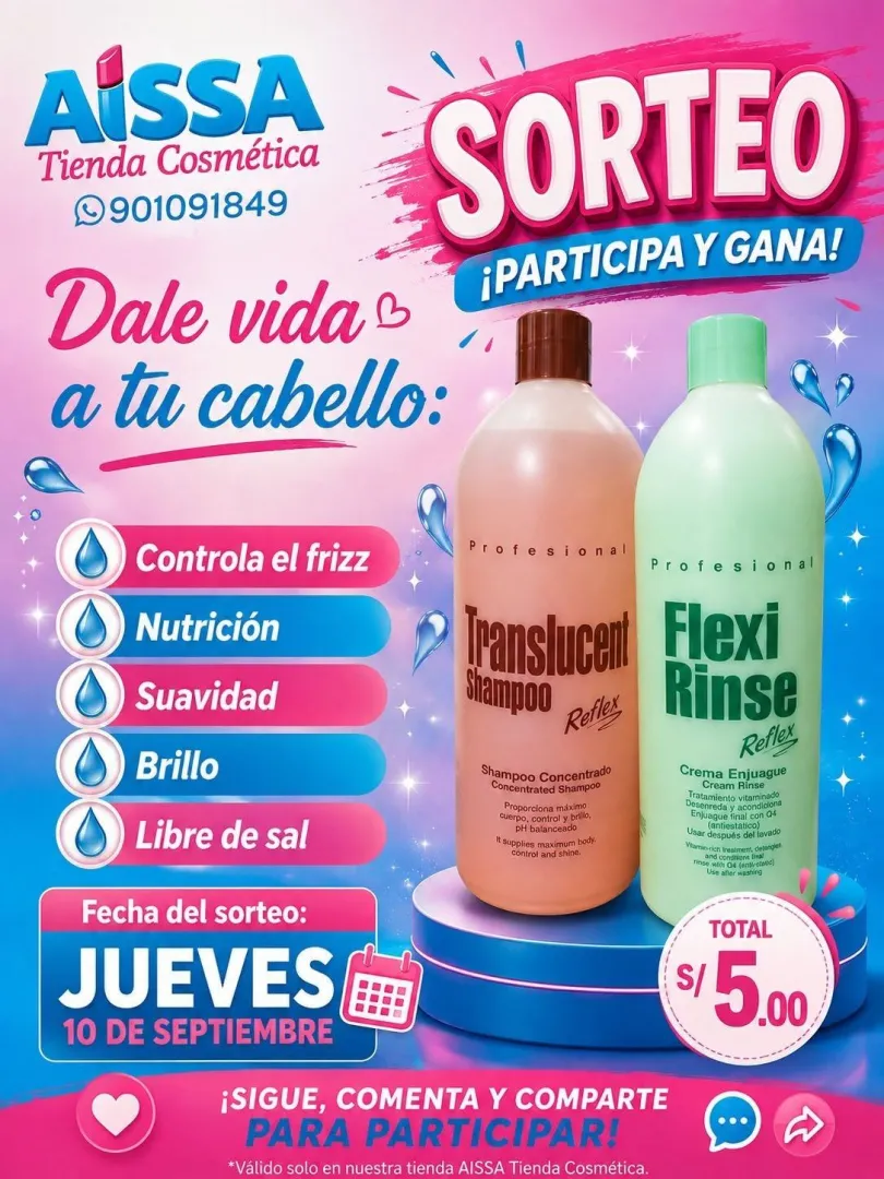 TU CABELLO MERECE BRILLAR - SORTEO TIENDA  AISSA - SHAMPOO Translucent Shampoo + Flexi Rinse Reflex.